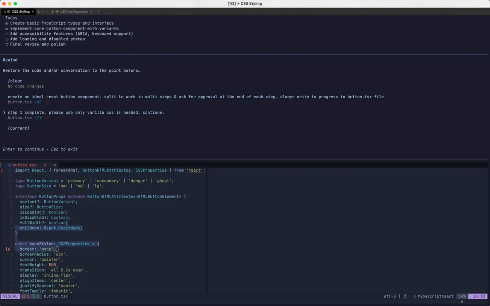 The Claude Code Rewind checkpoint list reopened after a restore, where the rewound prompt now reads step 1 complete please use only vanilla css if needed with a button.tsx +71 -1 diff count