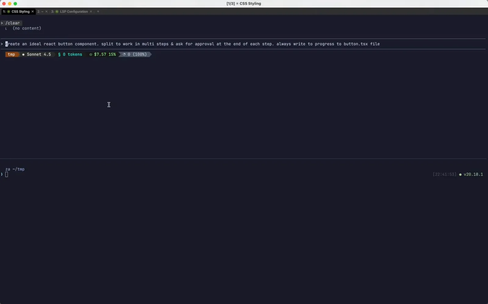 Claude Code terminal at the start of a session where a /clear command and the first multi-step React button prompt sit above an empty 0 token context meter, the moment the first checkpoint is created