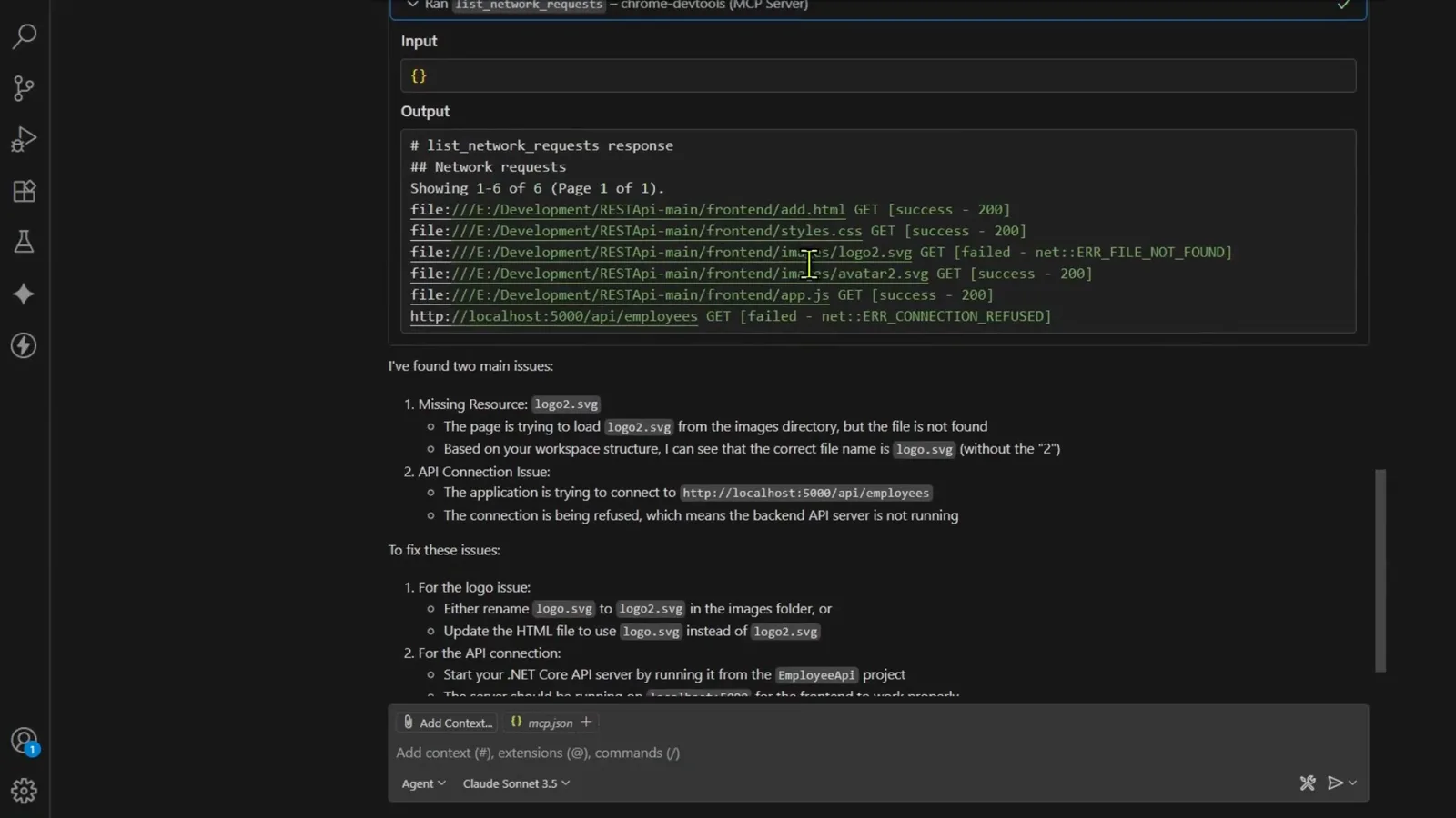 Agent output for the list_network_requests tool call returning six requests, flagging images/logo2.svg as ERR_FILE_NOT_FOUND and http://localhost:5000/api/employees as ERR_CONNECTION_REFUSED, followed by both suggested fixes