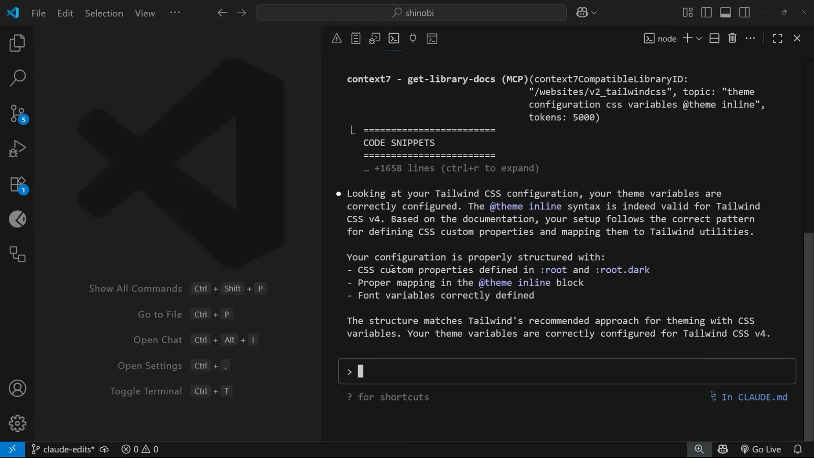 Claude Code response confirming the Tailwind theme variables in globals.css are correctly configured based on Context7 documentation