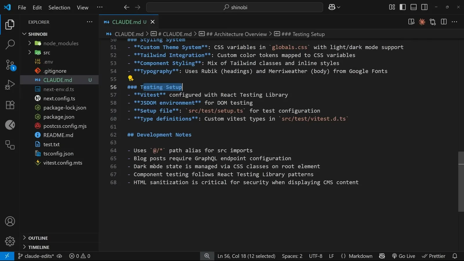 Styling, testing and the notes that save a wrong turn Lower half of a generated CLAUDE.md with the Styling System, Testing Setup and Development Notes sections covering CSS variables, the Vitest setup file and path aliases
