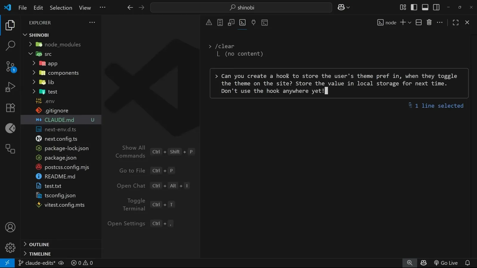 The test prompt Prompt typed into Claude Code asking for a hook that stores the theme preference in local storage, with an explicit instruction not to use the hook anywhere yet