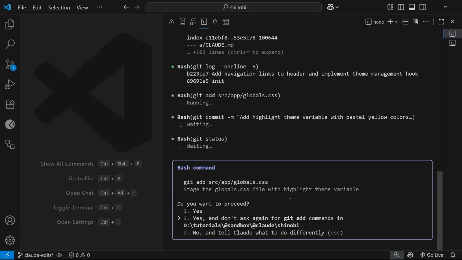 The permission prompt that writes your allow list Claude Code Bash command approval for git add src/app/globals.css offering Yes, Yes and do not ask again for git add commands in the project directory, and No with feedback