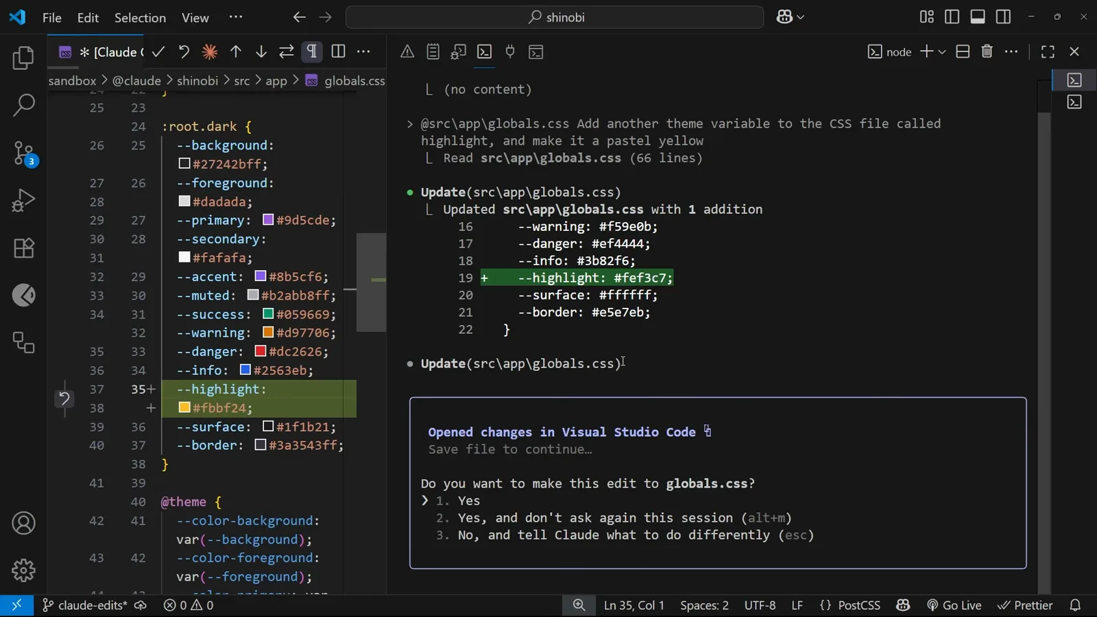 Same file, second approval Second Claude Code approval request for the same globals.css file, showing the light-mode highlight already applied and the dark-mode variable still waiting for permission