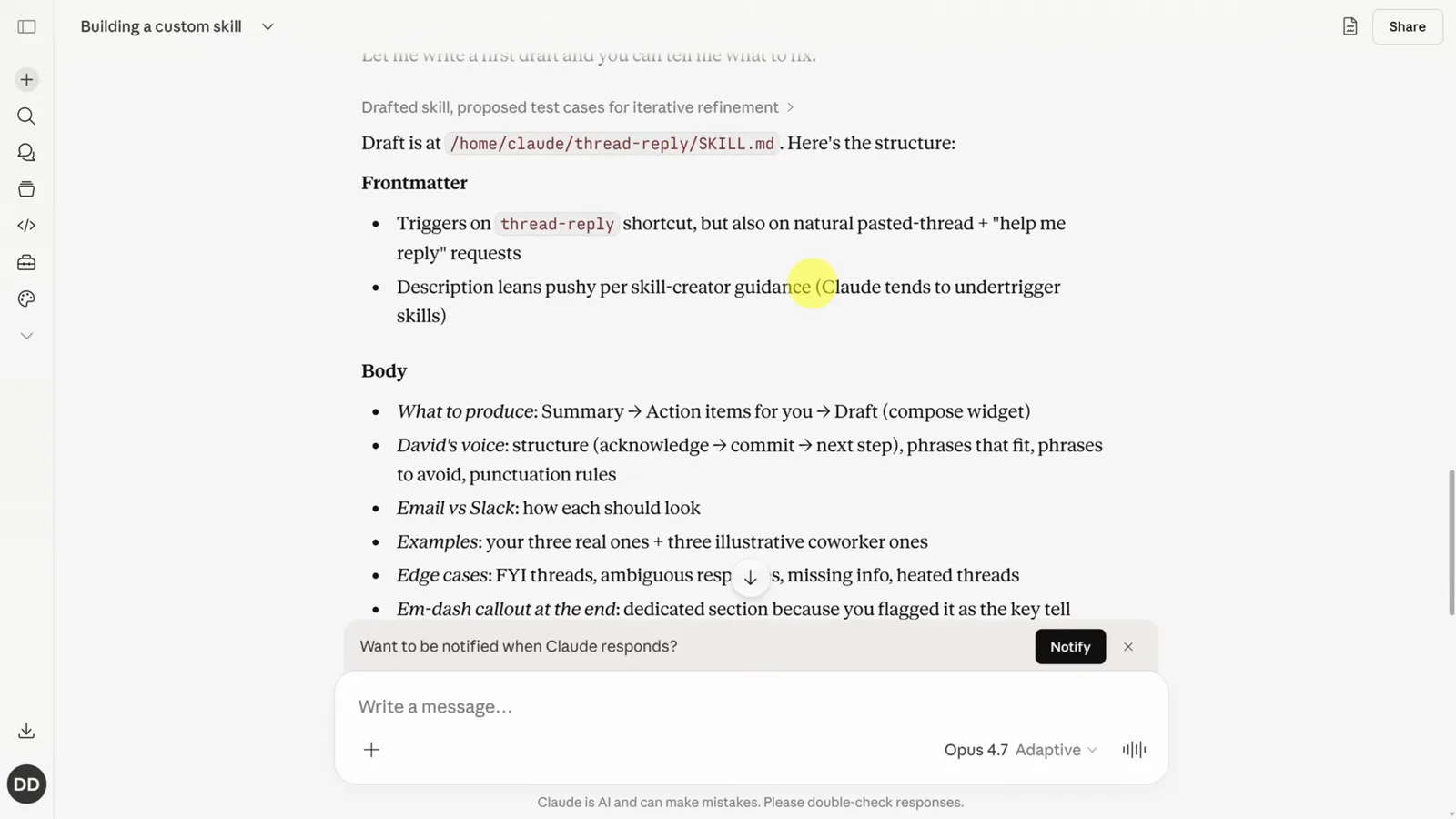 Claude skill draft at /home/claude/thread-reply/SKILL.md split into a Frontmatter with the thread-reply trigger and pushy description note, and a Body listing What to produce, David’s voice, examples and edge cases