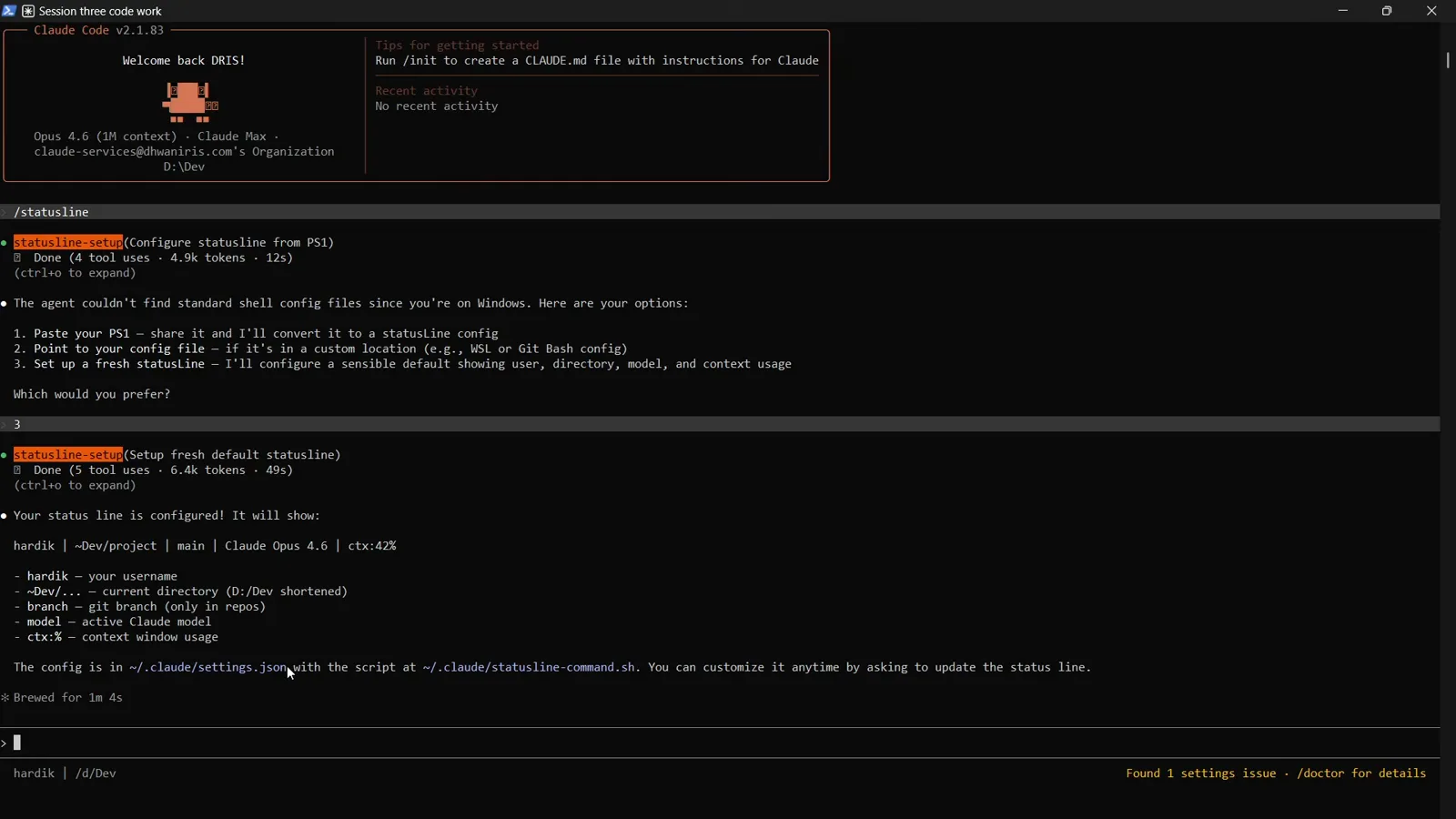 Claude Code session summary stating the config lives in ~/.claude/settings.json with the script at ~/.claude/statusline-command.sh, above the rendered harddik | d:/Dev status line at the bottom of the terminal