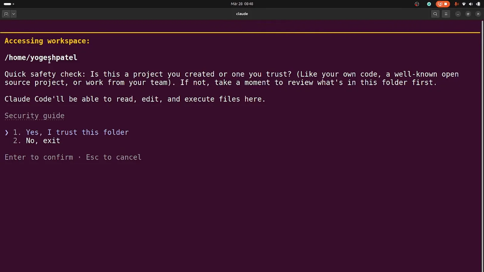 Claude Code workspace safety check reading Accessing workspace /home/yoogeshpatel, warning that Claude Code will be able to read, edit, and execute files here, with options 1. Yes, I trust this folder and 2. No, exit