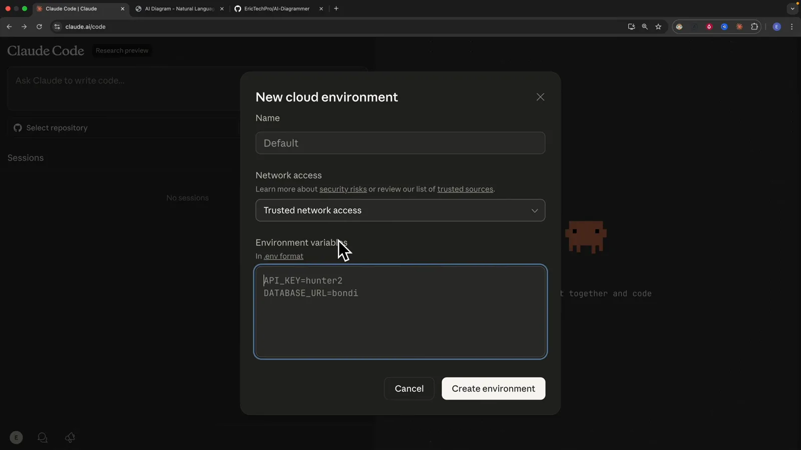 New cloud environment dialog in Claude Code on the web with the name Default, network access set to Trusted network access and an Environment variables box holding API_KEY=hunter2 and DATABASE_URL=bondi