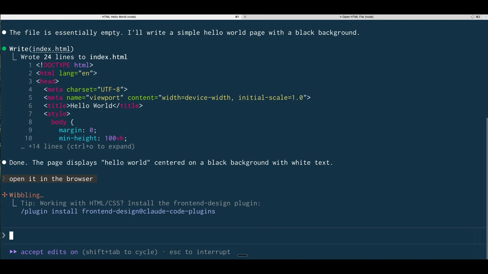 Task one: black hello world Claude Code session reporting Write index.html of 24 lines and Done, the page displays hello world centered on a black background with white text, the task assigned to the first worktree session