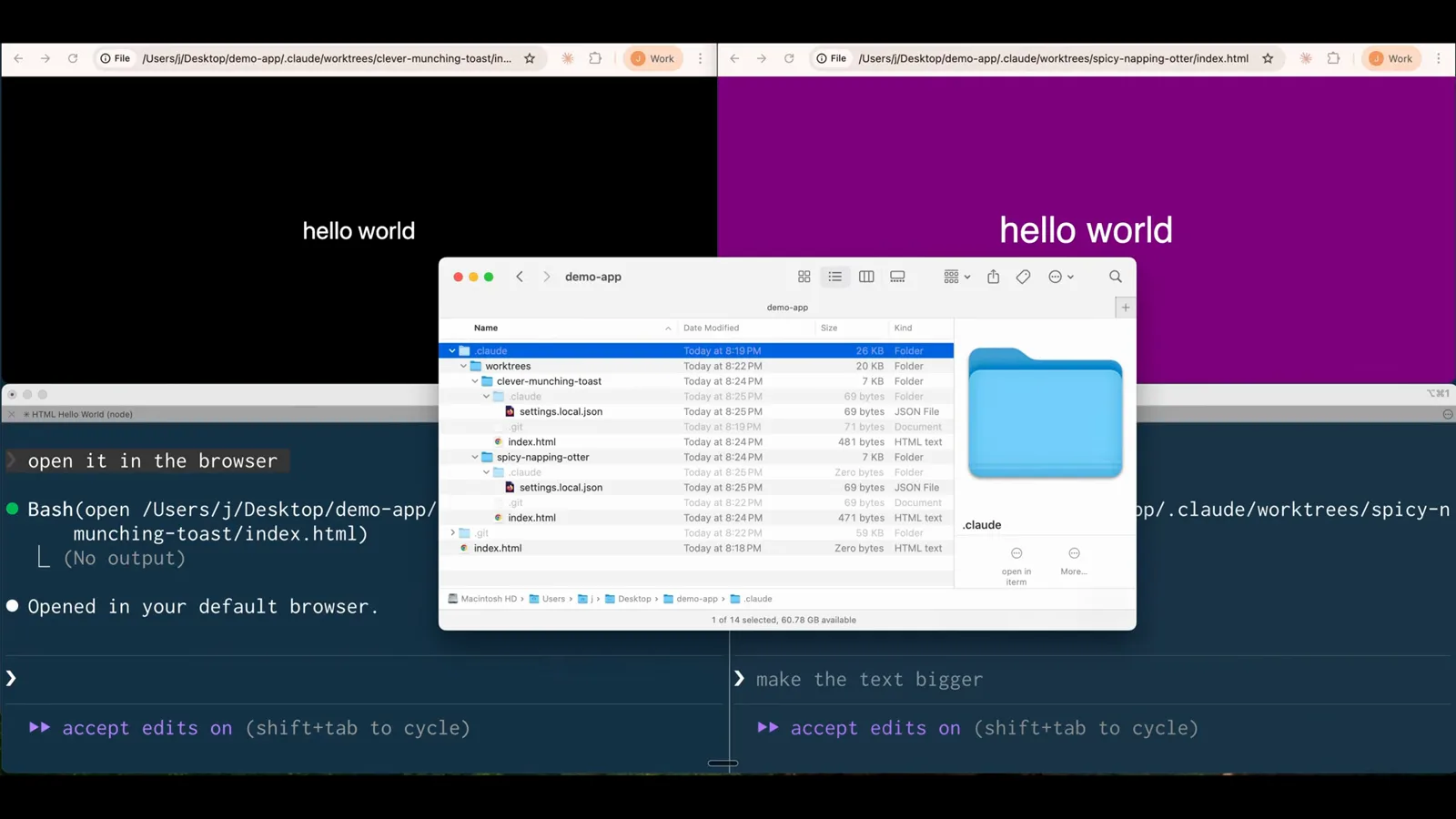 Two parallel results, zero conflicts Two browser windows opening hello world from the clever-munching-toast worktree URL on a black page and the spicy-napping-otter worktree URL on a purple page, with the .claude/worktrees folder tree visible in Finder between them